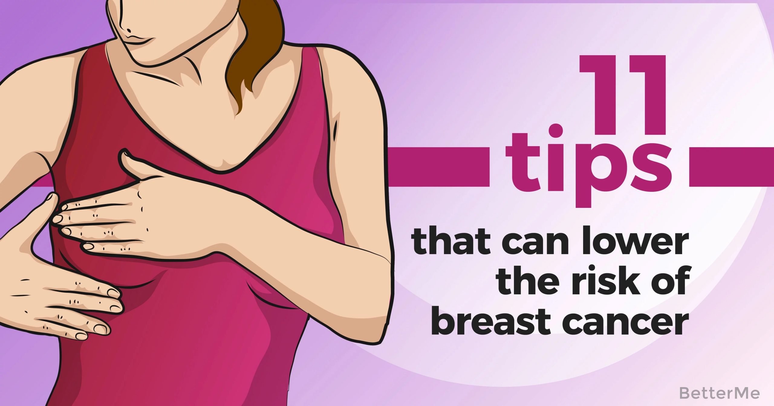 11 tips that can lower the risk of breast cancer