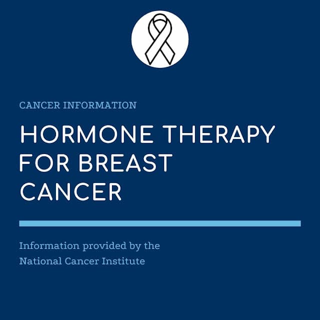 Hormone Therapy for Breast Cancer (Fact Sheet)