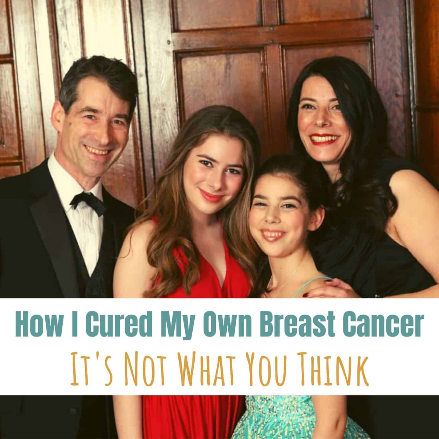 How I Cured My Own Breast Cancer With One Simple Trick