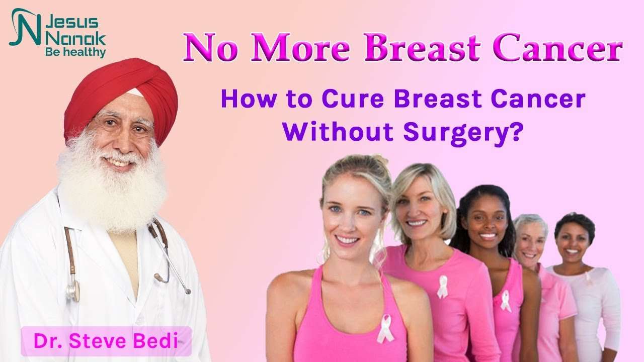 How to Cure from Breast Cancer Without Surgery?