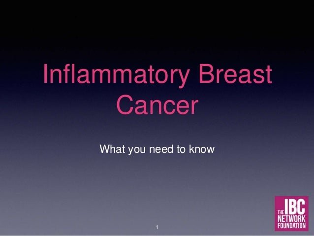Inflammatory Breast Cancer (IBC) Information