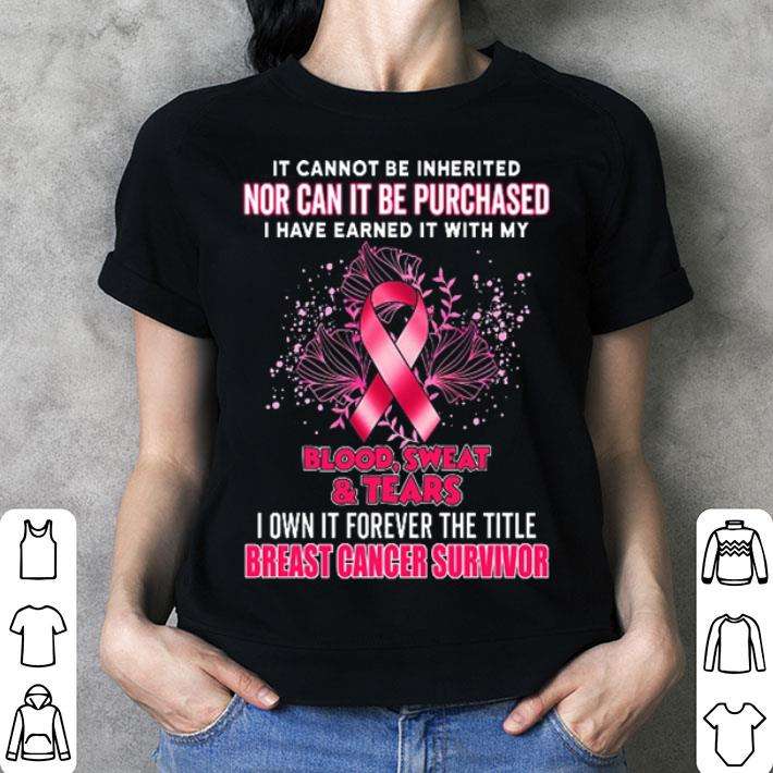 It cannot be inherited nor can it be purchased Breast Cancer Survivor ...