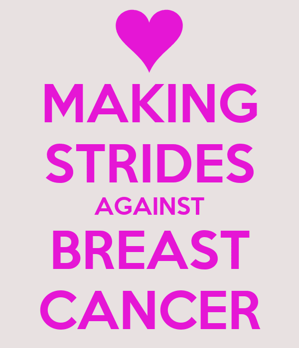 MAKING STRIDES AGAINST BREAST CANCER Poster