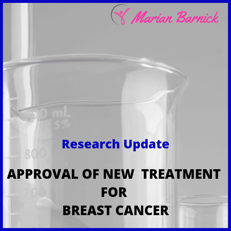 New FDA approved Treatment Option For Breast Cancer