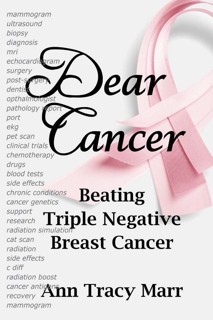 Read Dear Cancer: Beating Triple Negative Breast Cancer ...