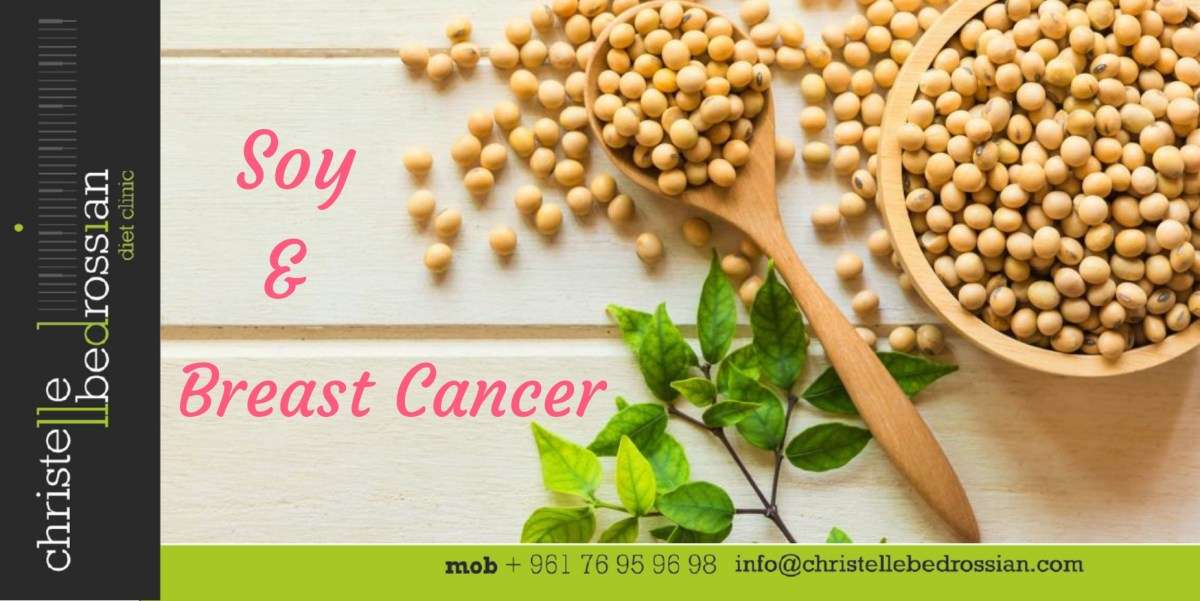 Soy and Breast Cancer â Dietitian Christelle Bedrossian