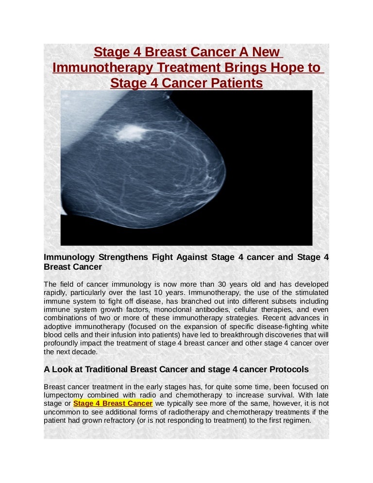 Stage 4 Breast Cancer A New Immunotherapy Treatment Brings ...
